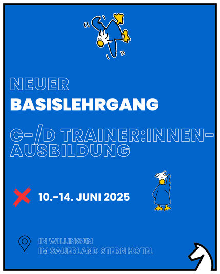 Neuer Basislehrgang, C-/D-Trainer:innen-Ausbildung, 10.-14. Juni 2025, in Willingen Sauerland Stern Hotel