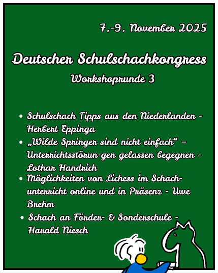 Werbung für den deutschen Schulschachkongress. Die 3. Runde des Schulschachkongresses wird präsentiert.