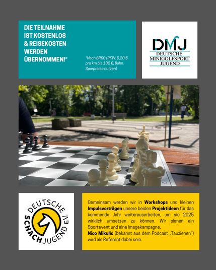 Juniorteam treffen 
Anmeldung
Schach
Minigolf